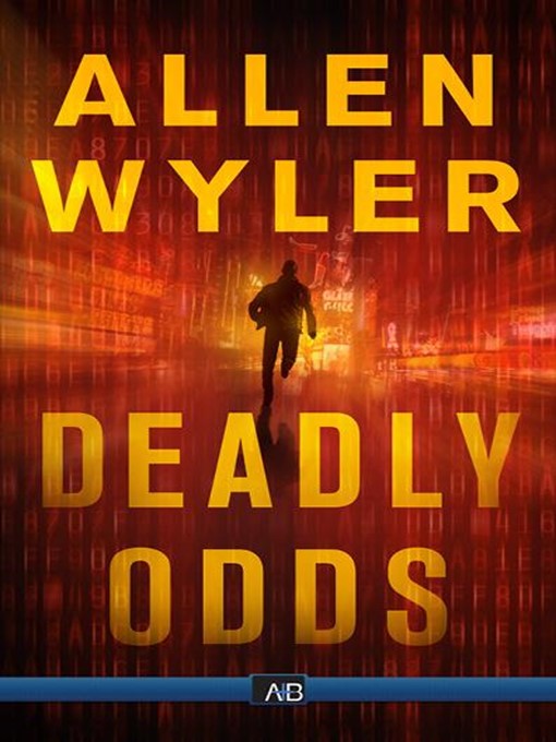 Title details for Deadly Odds by Allen Wyler - Available